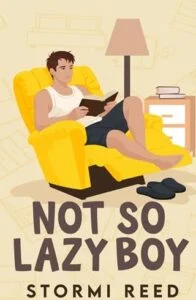 Not So Lazy Boy by Stormi Reed