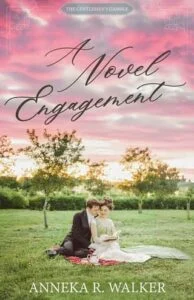 A Novel Engagement by Anneka R. Walker