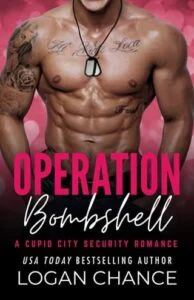 Operation: Bombshell by Logan Chance