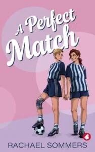 A Perfect Match by Rachael Sommers