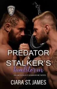 Predator & Stalker’s Hailstorm by Ciara St James