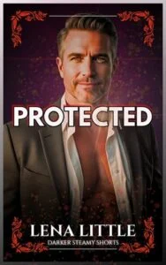 Protected by Lena Little