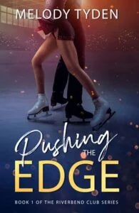 Pushing the Edge by Melody Tyden