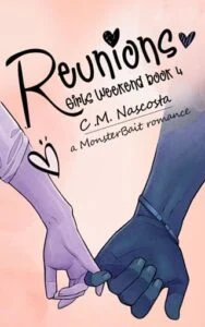 Reunions by C.M. Nascosta