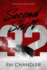 Second Shift by EM Chandler
