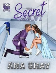 The Secret Assist by Ana Shay