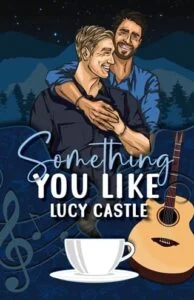 Something You Like by Lucy Castle