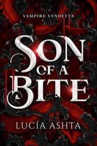 Son of a Bite by Lucía Ashta