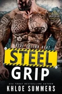 Steel Grip by Khloe Summers