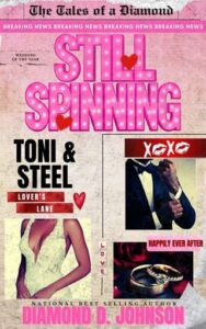 Still Spinning by Diamond D. Johnson