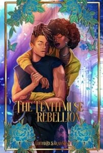 The Tenth Muse: Rebellion by C.C. Gonzalez