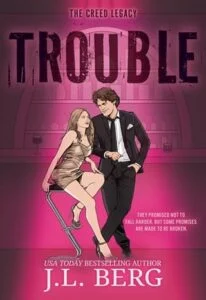 Trouble by J.L. Berg