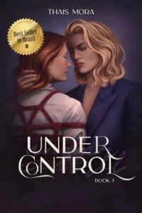 Under Control by Thais Mora