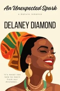 An Unexpected Spark by Delaney Diamond
