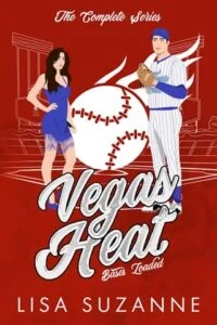 Vegas Heat: Bases Loaded Complete Series by Lisa Suzanne