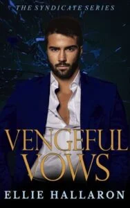 Vengeful Vows by Ellie Hallaron