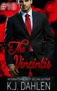 The Vincintis #10 by Kj Dahlen