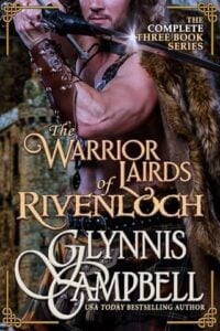 The Warrior Lairds of Rivenloch by Glynnis Campbell