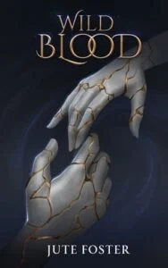 Wild Blood by Jute Foster