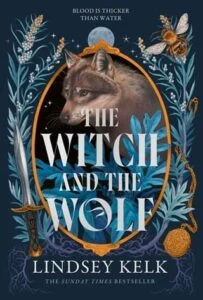 The Witch and the Wolf by Lindsey Kelk