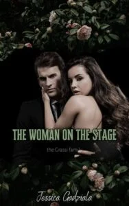 The Woman on the Stage by Jessica Gadziala