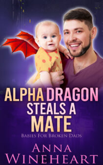 Alpha Dragon Steals by Anna Wineheart EPUB & PDF