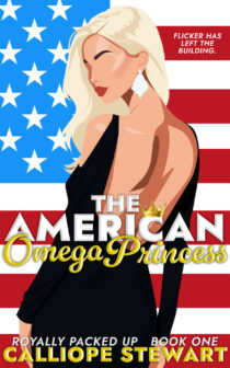 The American Omega Princess by Calliope Stewart EPUB & PDF