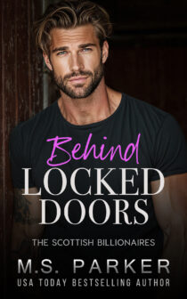 Behind Locked Doors by M. S. Parker EPUB & PDF