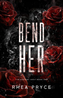 Bend Her by Rhea Pryce EPUB & PDF