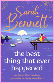 The Best Thing That Ever Happened by Sarah Bennett EPUB & PDF