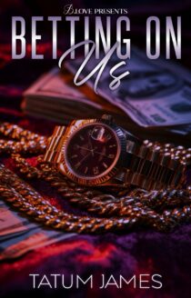 Betting On Us by Tatum James EPUB & PDF
