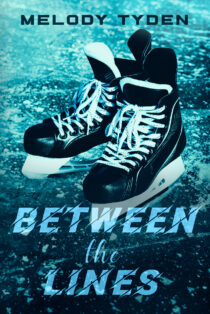 Between the Lines by Melody Tyden EPUB & PDF