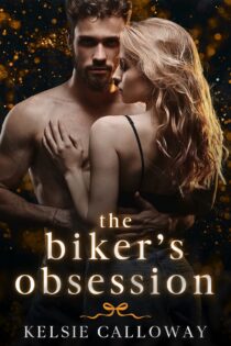 The Biker's Obsession by Kelsie Calloway EPUB & PDF