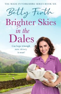 Brighter Skies in the Dales by Betty Firth EPUB & PDF