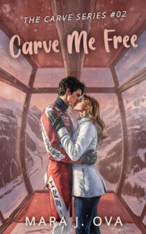Carve Me Free by Mara J. Ova EPUB & PDF