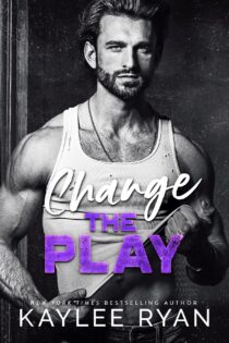Change the Play by Kaylee Ryan EPUB & PDF