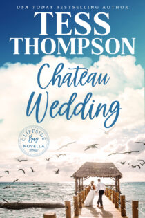 Chateau Wedding by Tess Thompson EPUB & PDF