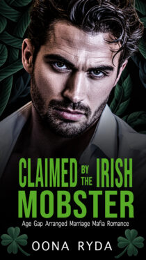 Claimed by the Irish Mobster by Oona Ryda EPUB & PDF