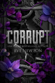 Corrupt by Eve Newton EPUB & PDF