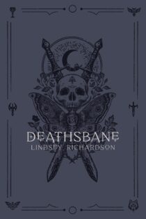 Deathsbane by Lindsey Richardson EPUB & PDF
