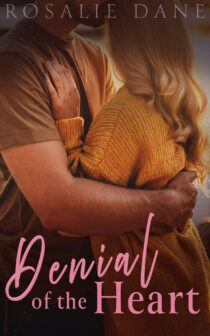 Denial of the Heart by Rosalie Dane EPUB & PDF