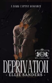 Deprivation by Ellie Sanders EPUB & PDF