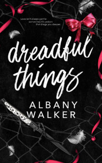 Dreadful Things by Albany Walker EPUB & PDF