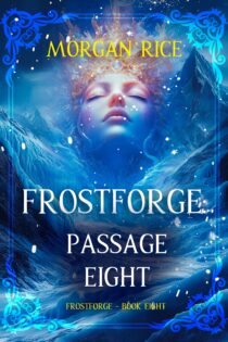 Frostforge, Passage Eight by Morgan Rice EPUB & PDF