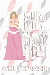 Falling in Love with My Unseelie Kidnapper by Camilla Evergreen EPUB & PDF