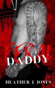 Feral Daddy by Heather J. Jones EPUB & PDF