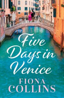 Five Days in Venice by Fiona Collins EPUB & PDF