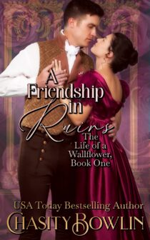 A Friendship In Ruins by Chasity Bowlin EPUB & PDF