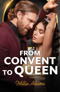 From Convent To Queen by Millie Adams EPUB & PDF