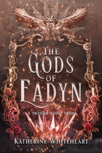 The Gods of Eadyn by Katherine Whiteheart EPUB & PDF
